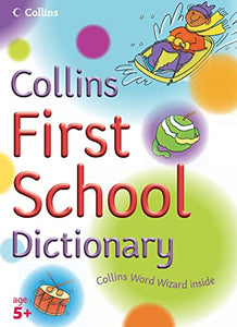 Collins First School Dictionary 