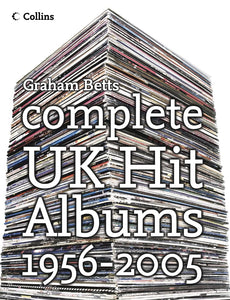 Complete UK Hit Albums 1956–2005 