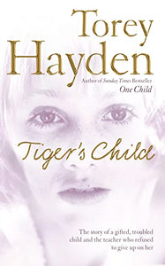 The Tiger’s Child 