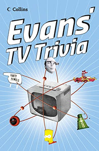 Evans’ TV Trivia 