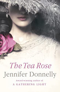 The Tea Rose 