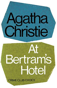 At Bertram’s Hotel 