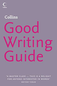 Collins Good Writing Guide 