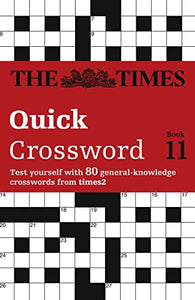 The Times Quick Crossword Book 11 