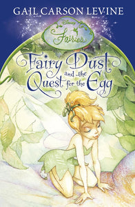 Fairy Dust and the Quest for the Egg 