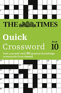 The Times Quick Crossword Book 10 