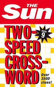 The Sun Two-Speed Crossword Book 9 