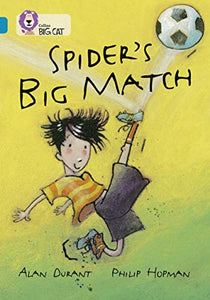 Spider’s Big Match 