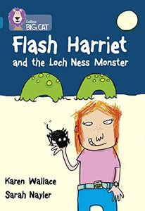 Flash Harriet and the Loch Ness Monster 