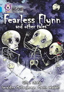 Fearless Flynn and Other Tales 