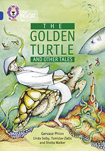 The Golden Turtle and Other Tales 