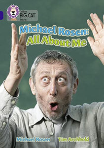 Michael Rosen: All About Me 