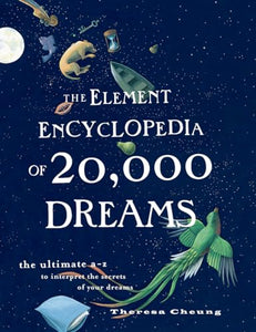 The Element Encyclopedia of 20,000 Dreams 