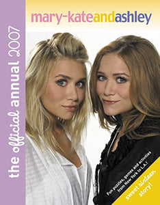 Mary-Kate and Ashley Annual 