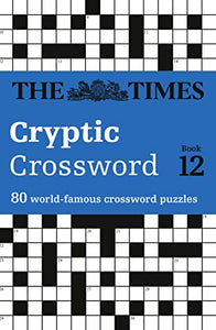 The Times Cryptic Crossword Book 12 