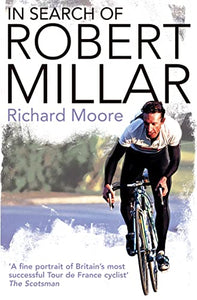 In Search of Robert Millar 