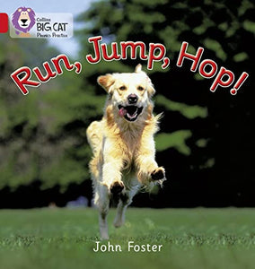 Run, Jump, Hop 