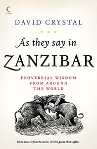 As They Say in Zanzibar 