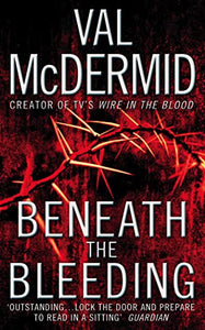 Beneath the Bleeding 