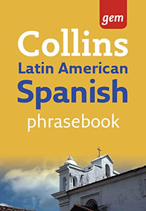 Latin American Spanish Phrasebook 