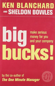 Big Bucks! (The One Minute Manager) 