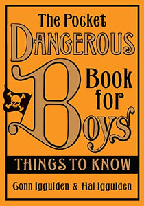 The Pocket Dangerous Book for Boys 