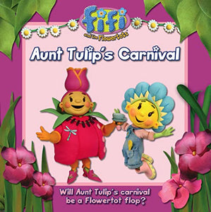 Aunt Tulip's Carnival 