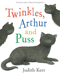 Twinkles, Arthur and Puss 