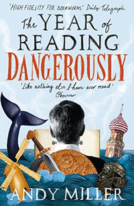 The Year of Reading Dangerously 