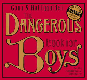 The Dangerous Book for Boys 