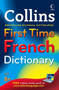 Collins First Time French Dictionary 