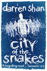 City of the Snakes 