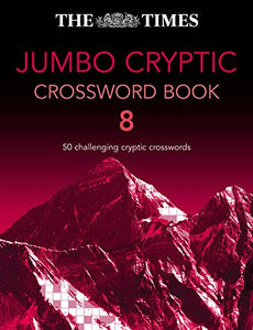 Times Jumbo Cryptic Crossword Book 8 