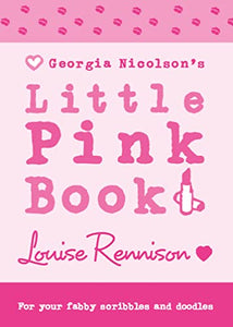 Georgia Nicolson’s Little Pink Book 