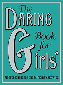 The Daring Book for Girls 