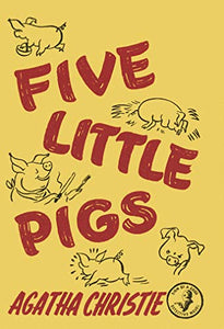 Five Little Pigs 