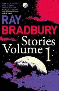 Ray Bradbury Stories Volume 1 