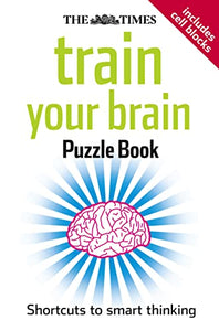 The Times: Train Your Brain Puzzle Book 