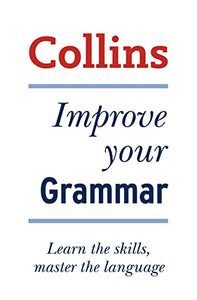 Collins Improve Your Grammar 