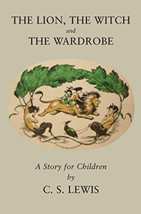 The Lion, the Witch and the Wardrobe 