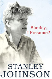 Stanley I Presume? 