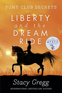 Liberty and the Dream Ride 