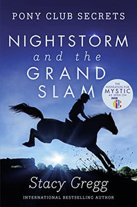 Nightstorm and the Grand Slam 