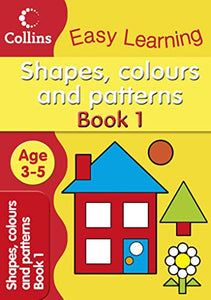 Shapes, Colours and Patterns 