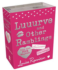 Luuurve and Other Ramblings 