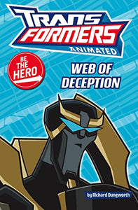 Be the Hero: Web of Deception 