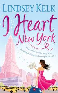 I Heart New York (I Heart Series, Book 1) 