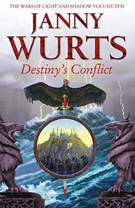 Destiny’s Conflict: Book Two of Sword of the Canon 