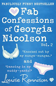 Fab Confessions of Georgia Nicolson (3 and 4) 