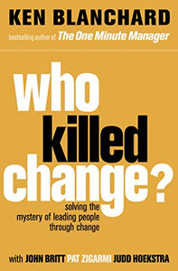 Who Killed Change? 